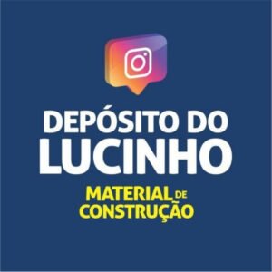 DEPOSITO DO LUCINHO